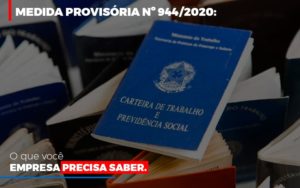 Medida Provisoria O Que Voce Empresa Precisa Saber Notícias E Artigos Contábeis Em São Paulo | Espelha Contabilidade - Contabilidade Consultiva em São Paulo