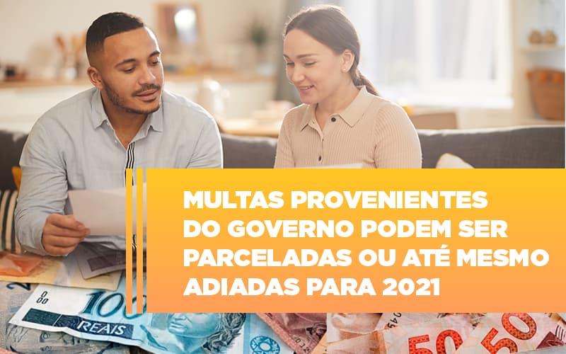 Vai Um Pouco De Folego Multas Do Governo Podem Ser Parceladas Notícias E Artigos Contábeis Em São Paulo | Espelha Contabilidade - Contabilidade Consultiva em São Paulo