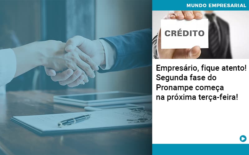 Empresario Fique Atento Segunda Fase Do Pronampe Comeca Na Proxima Terca Feira Notícias E Artigos Contábeis Em São Paulo | Espelha Contabilidade - Contabilidade Consultiva em São Paulo