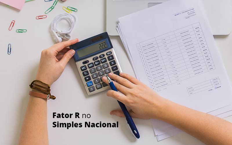 Fator R Do Simples Nacional Como Calcular 8828
